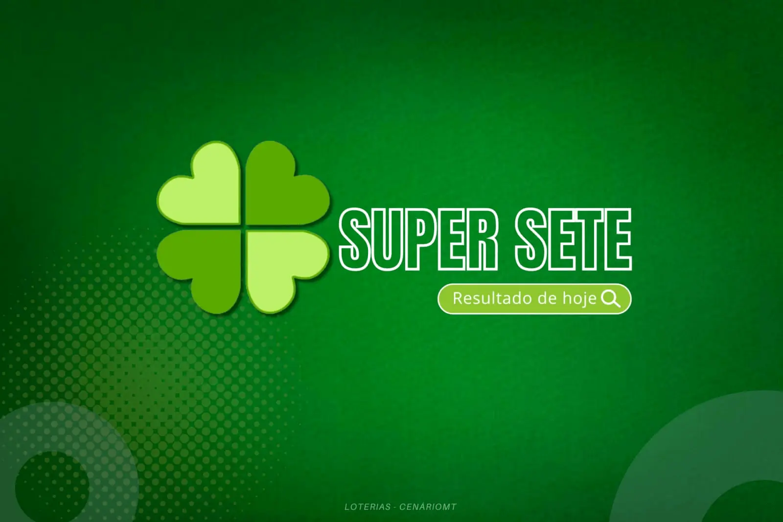 Resultado da Super Sete de hoje