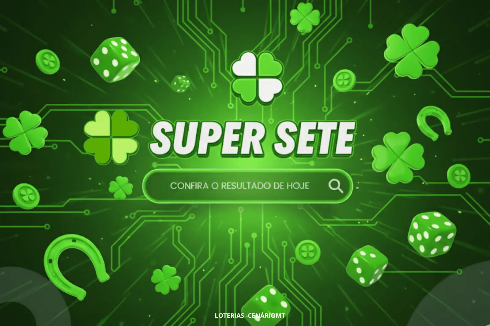 Resultado da Super Sete de hoje