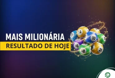 Resultado da Mais Milionária de hoje