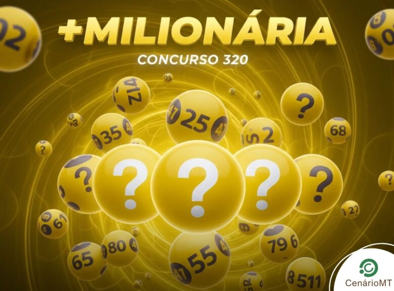 +Milionária: resultado do concurso 320 é divulgado nesta quarta-feira (14)