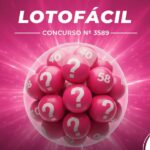 Resultado da Lotofácil 3589: confira os números sorteados e análise do concurso