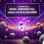 Quina 6924 pode premiar hoje com R$ 3,5 milhões