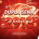 Banner promocional da loteria Dupla Sena, concurso 2913, com fundo vermelho vibrante, globos de sorteio dourados e bolas numeradas ilustrativas com a marca CenárioMT