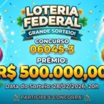 Banner da Loteria Federal, concurso 06045-3, prêmio de 500 mil reais. Fundo azul claro.