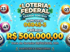 Banner da Loteria Federal, concurso 06045-3, prêmio de 500 mil reais. Fundo azul claro.