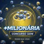 Arte da loteria +Milionária com fundo azul escuro e dourado, bolas numeradas e indicação do concurso 3206.