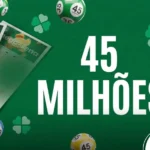 Banner promocional das Loterias Caixa para a Mega-Sena com o texto "45 MILHÕES" em destaque sobre fundo verde com trevos e volantes de aposta.