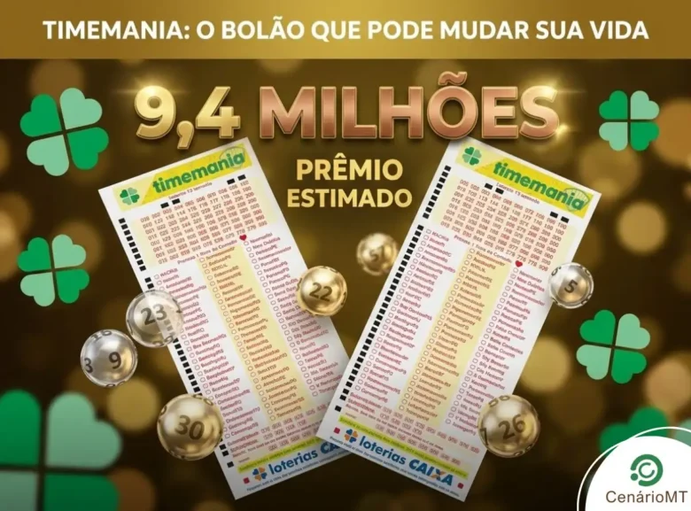 Banner da loteria Timemania com o texto "9,4 MILHÕES PRÊMIO ESTIMADO" em dourado, cercado por volantes de aposta, trevos e bolas de sorteio.