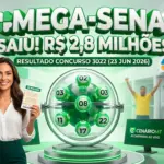 Infográfico ilustrativo do resultado da Mega-Sena concurso 3022 com prêmio de R$ 2,8 milhões para aposta única, exibindo as dezenas sorteadas no portal CenárioMT.