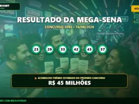 Imagem com o resultado do concurso 3045 da Mega-Sena de 16/08/2026 mostrando as dezenas sorteadas e o aviso de acumulado em R$ 45 milhões.