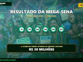 Resultado da Mega-Sena 3050 acumulada: números sorteados 11, 14, 30, 38, 49 e 55 com prêmio estimado de R$ 30 milhões