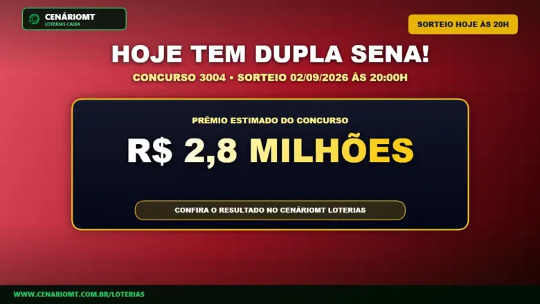 Hoje tem Dupla Sena 3004