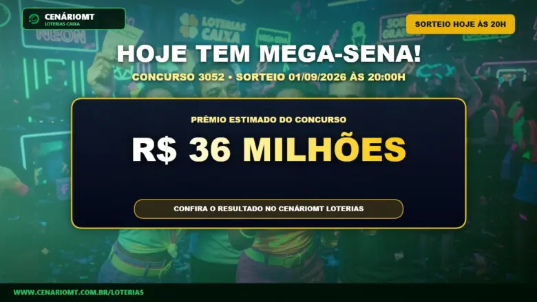 Hoje tem Mega-Sena 3052