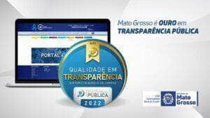 Mato Grosso é Selo Ouro em transparência pública na avaliação dos Tribunais de Contas