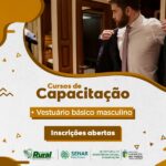 curso de confeccao do vestuario basico masculino tem vagas abertas em lucas do rio verde