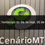 cancer horoscopo do dia de hoje 05 de maio de 2023 1361268