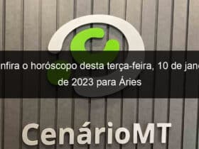 confira o horoscopo desta terca feira 10 de janeiro de 2023 para aries 1295542