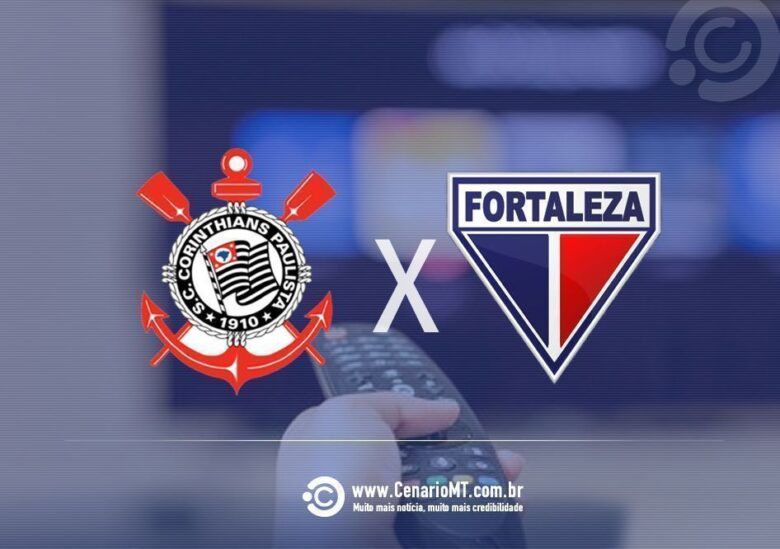 Corinthians x Fortaleza: onde assistir, escalações e arbitragem