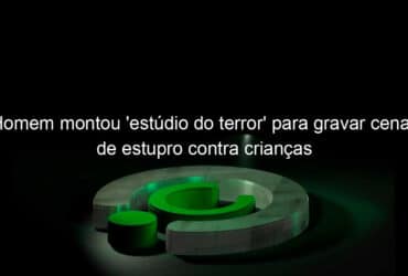 homem montou estudio do terror para gravar cenas de estupro contra criancas 1044049