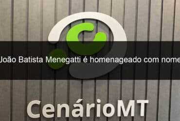 joao batista menegatti e homenageado com nome em viaduto em santa catarina 1393541