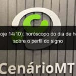 virgem hoje 14 10 horoscopo do dia de hoje e tudo sobre o perfil do signo 1220226