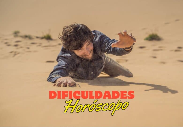 DIFICULDADES HORÓSCOPO