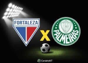 FORTALEZA X PALMEIRAS AO VIVO