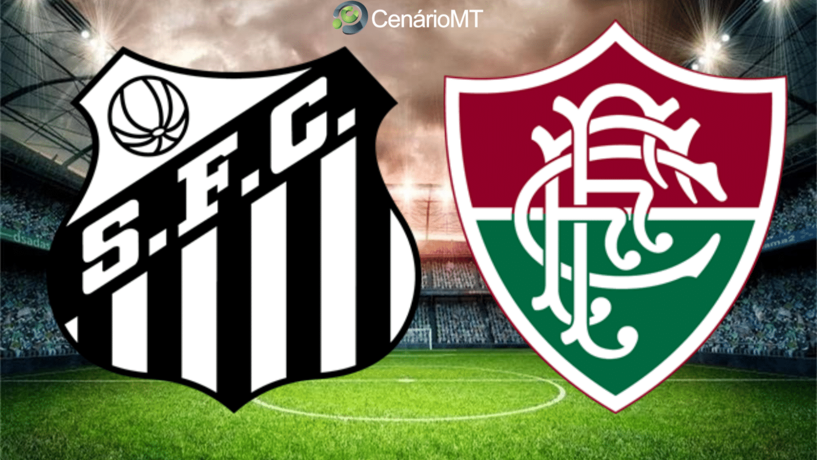 Futebol ao vivo: Fluminense x Santos; escalações e onde assistir o jogo de  hoje - CenárioMT