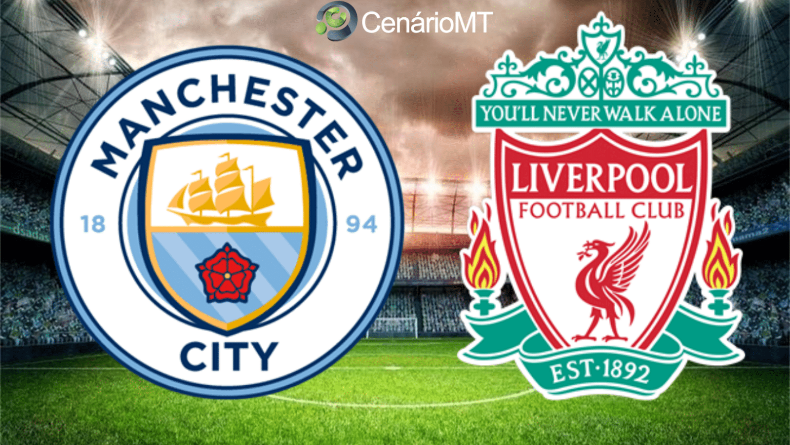 Manchester City x Liverpool: onde assistir ao vivo, horário e escalações