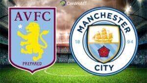 Onde assistir Aston Villa x City