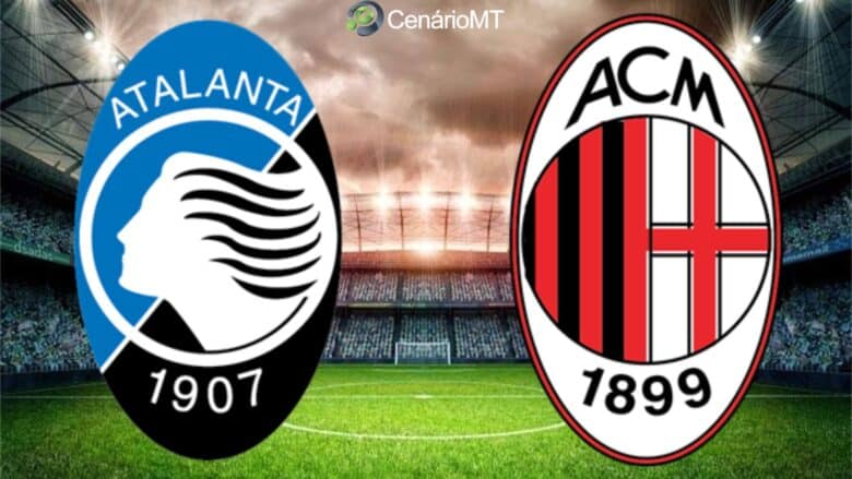 Onde assistir Atalanta x Milan