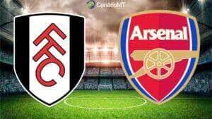 Onde assistir Fulham x Arsenal