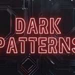 Dark patterns: Armadilhas digitais em games, SaaS e outros