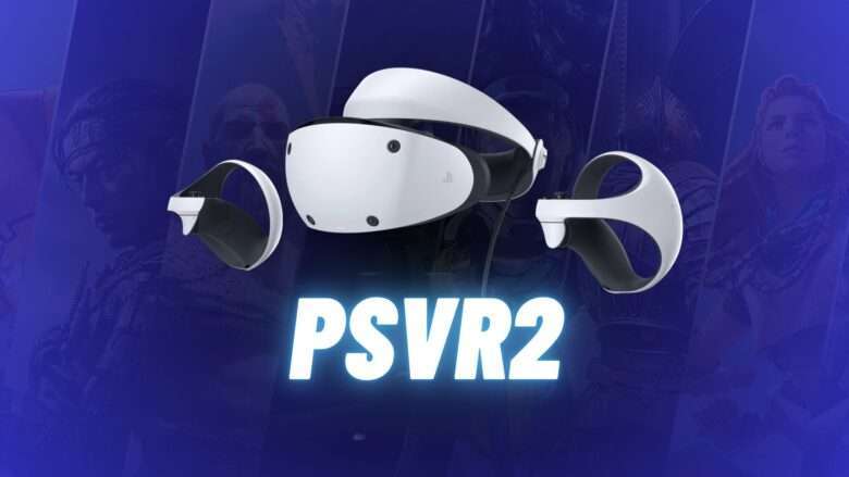 PSVR2 chega ao PC via Steam em agosto