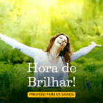 hora de brilhar