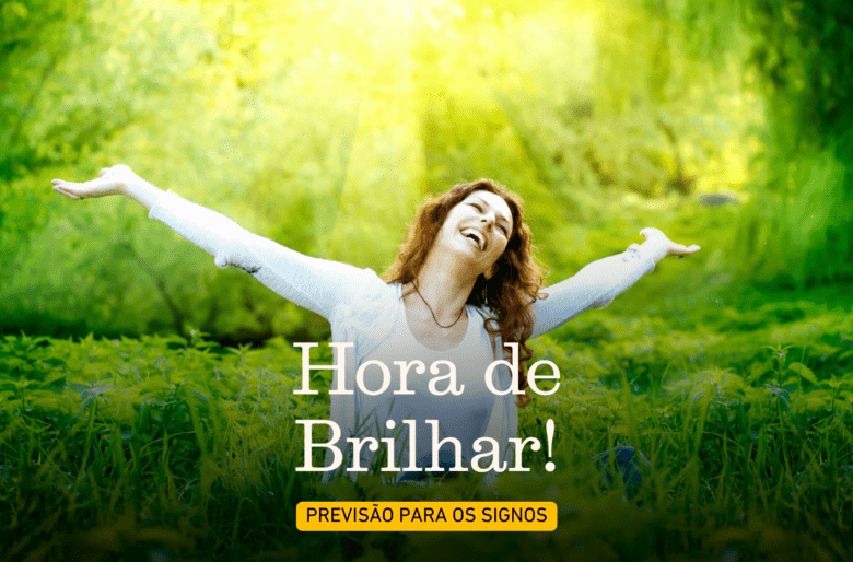 hora de brilhar