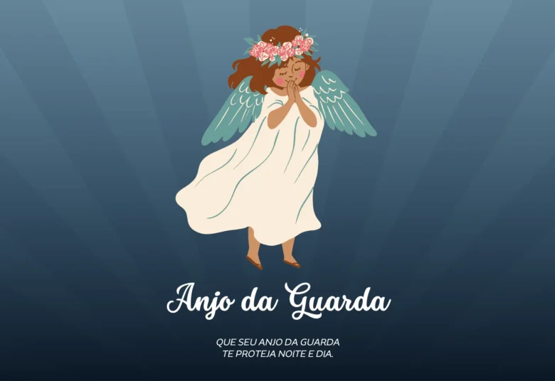 Anjo da Guarda - Mensagem