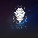 Virgem - Horóscopo do dia: Confira a previsão de hoje para seu signo