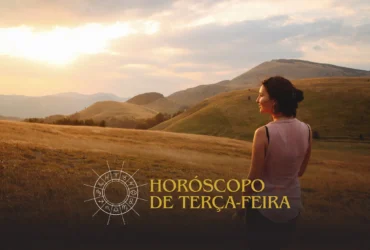 Horóscopo de terça-feira