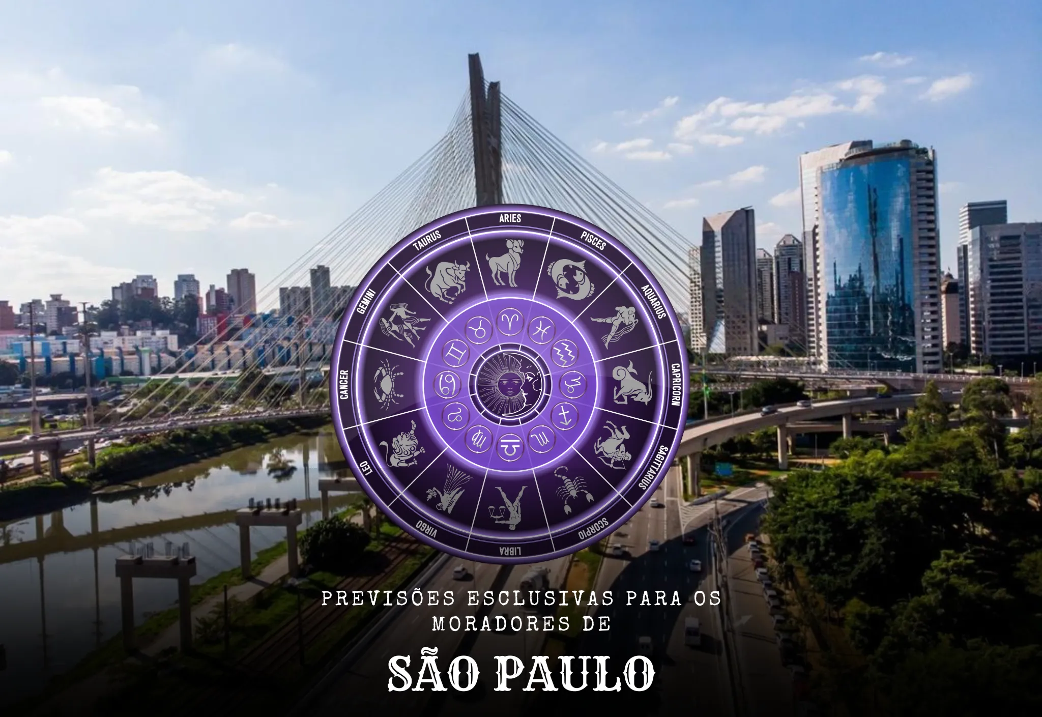 Previsão dos 12 Signos - SÃO PAULO