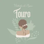 Virtudes do Signo de Touro