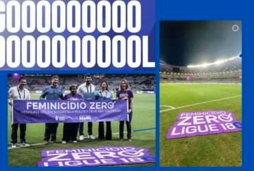 Mobilização nacional pelo fim do feminicídio marca mais um gol, no Mineirão - Cruzeiro EC