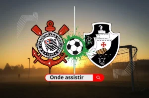 Corinthians x Vasco da Gama