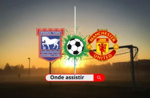 Ipswich x Manchester United