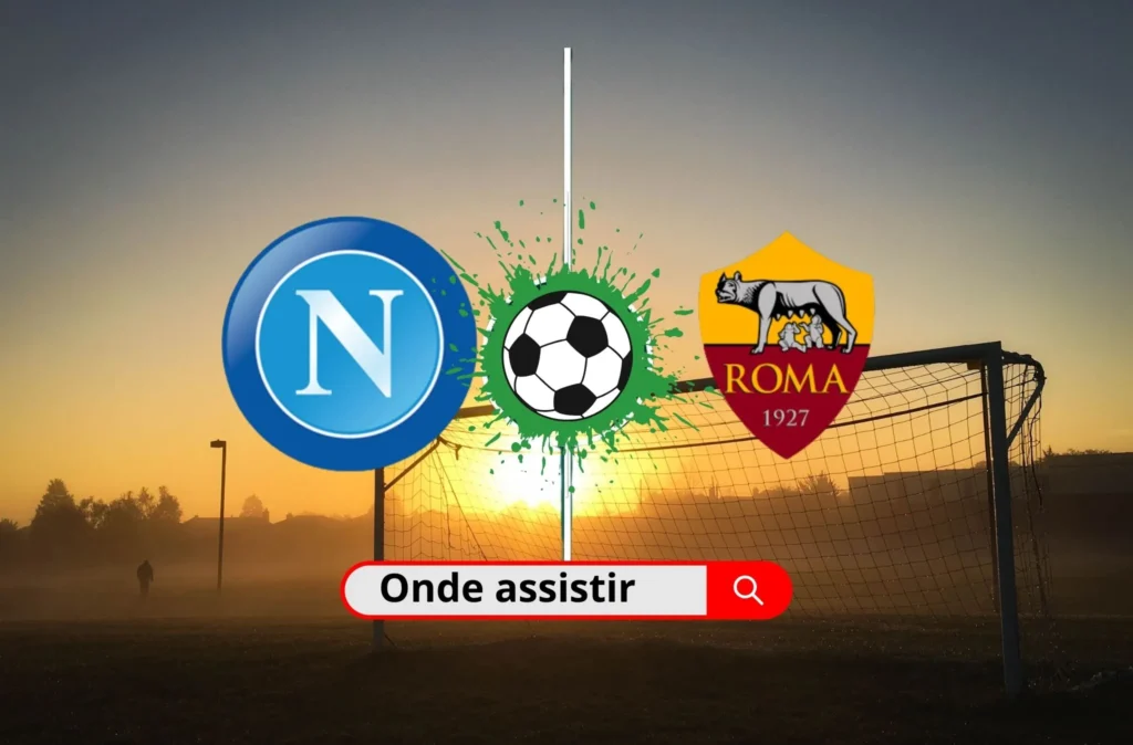 Napoli x Roma ao vivo