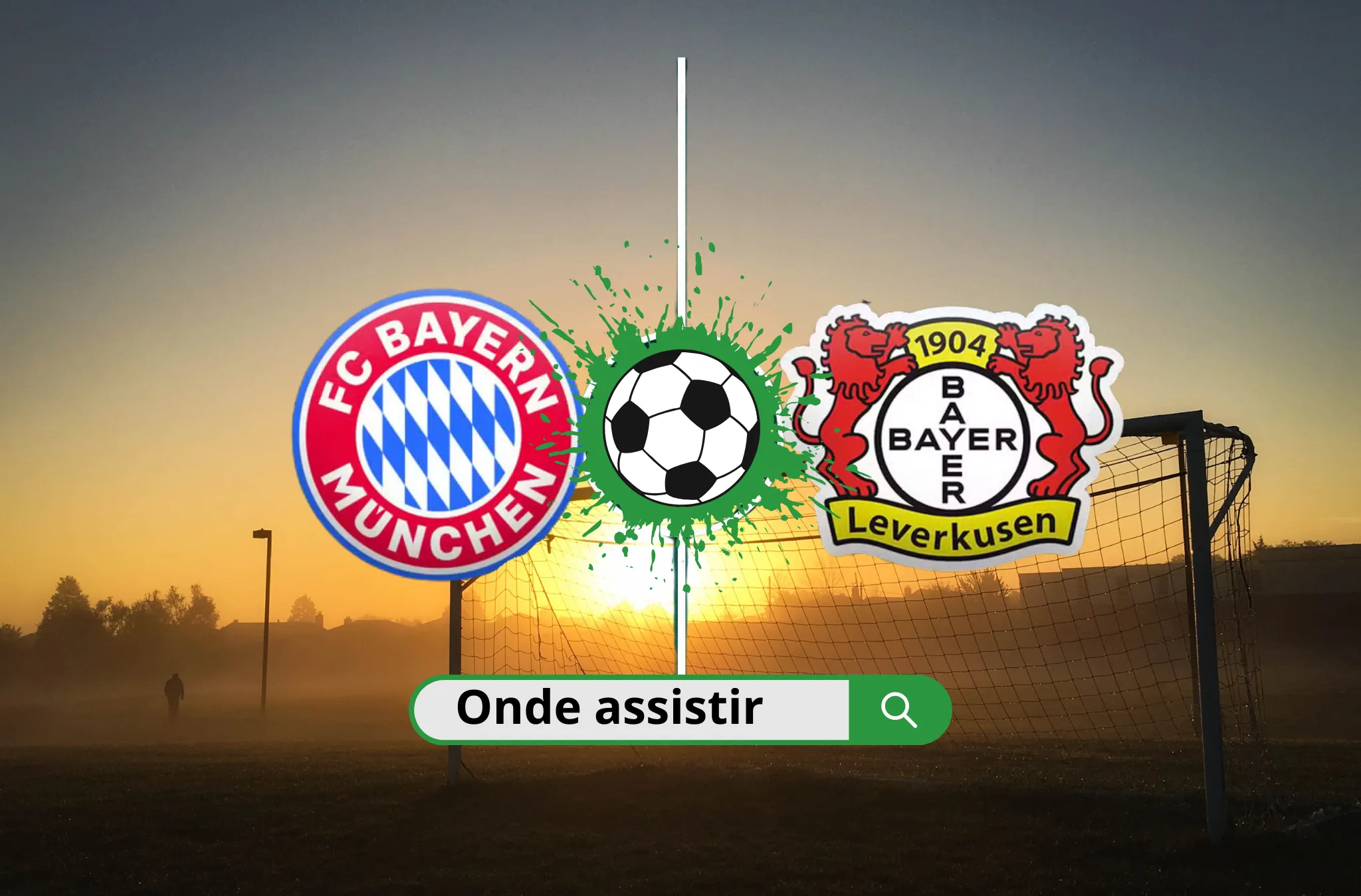 Onde assistir Bayer Leverkusen x Bayern de Munique