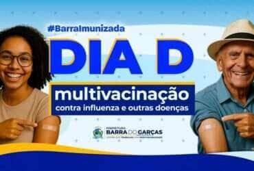 Prefeitura de Barra do Garcas realiza Dia D de vacinacao contra a gripe e multivacinacao no proximo sabado 10 -CenárioMT