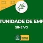 Sine de Várzea Grande disponibiliza 282 vagas de emprego nesta semana