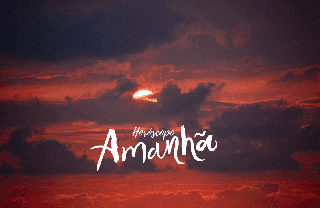 O horóscopo de amanhã