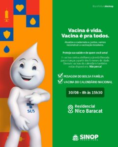 Saúde realiza sábado mutirão de vacinação e pesagem do bolsa família em Sinop